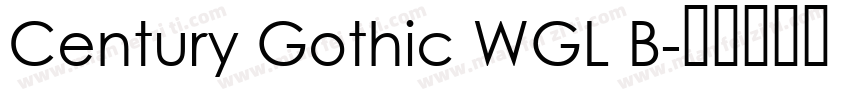 Century Gothic WGL B字体转换